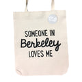 Someone in Berkeley Love Me tote